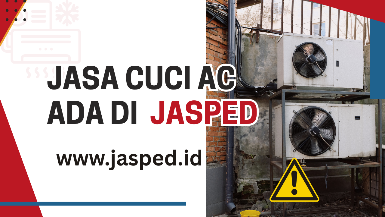 jasa cuci ac di jasped