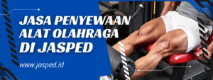 Sewa Alat Olahraga Praktis di Jasped: Solusi Mudah dan Hemat